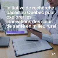 Professionnel de santé assis devant un ordinateur, tenant une tablette. Le texte au-dessus de l'image se lit : " Initiative de recherche basée au Québec pour explorer les innovations des soins de santé en milieu rural. Article disponible."