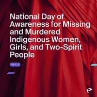 Closeup of red dress. Text over image: "National Day of Awareness for Missing and Murdered Indigenous Women, Girls, and Two-Spirit People. May 5."