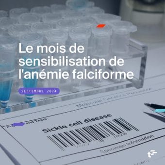 Gros plan sur des tubes moléculaires avec une réquisition en dessous. Le texte se lit : " Le mois de la sensibilisation de l'anémie falciforme. Septembre 2024. "
