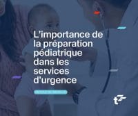 Image promotionnelle pour un article de nouvelles intitulé « L’importance de la préparation pédiatrique ». À l’arrière-plan, un professionnel de la santé utilise un stéthoscope pour examiner un bébé tenu dans les bras d’un·e proche aidant·e. L’image comprend des éléments graphiques colorés ainsi que le logo de TREKK.