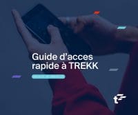 Guide d’acces rapide à TREKK